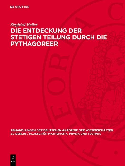 Produktbild: Die Entdeckung der stetigen Teilung durch die Pythagoreer