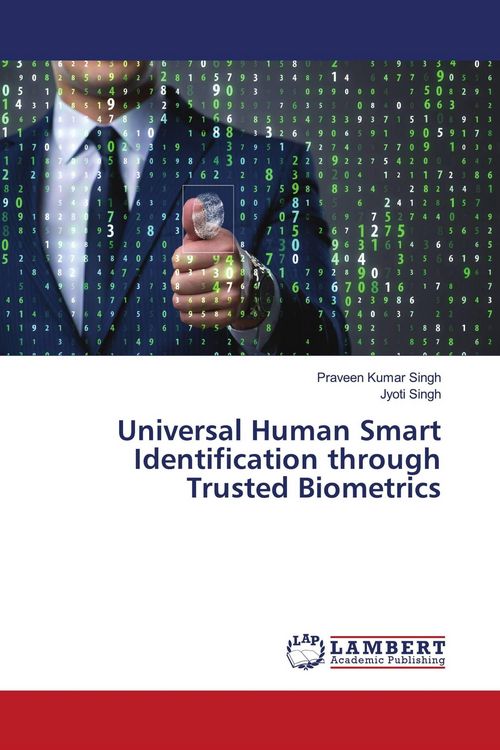 Produktbild: Universal Human Smart Identification through Trusted Biometrics