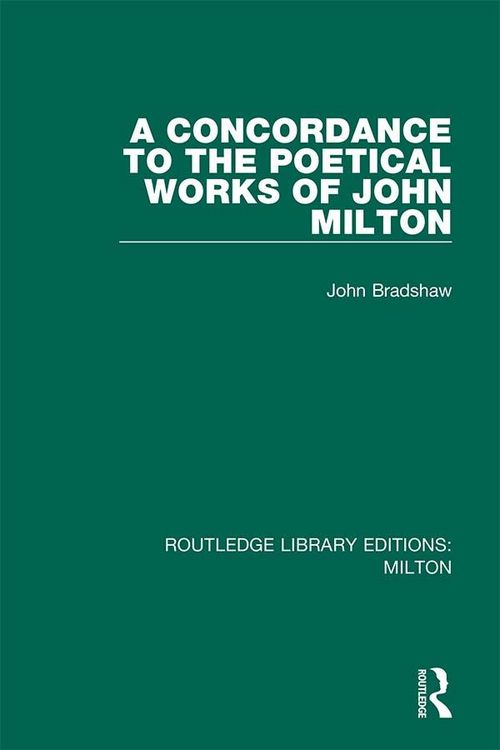 Produktbild: A Concordance to the Poetical Works of John Milton
