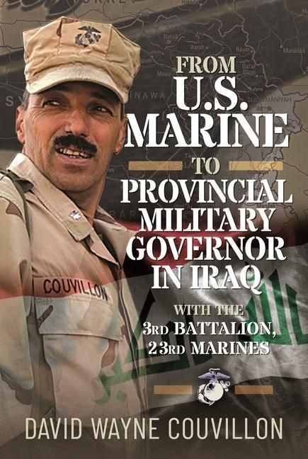 Produktbild: From US Marine to Provincial Military Governor in Iraq