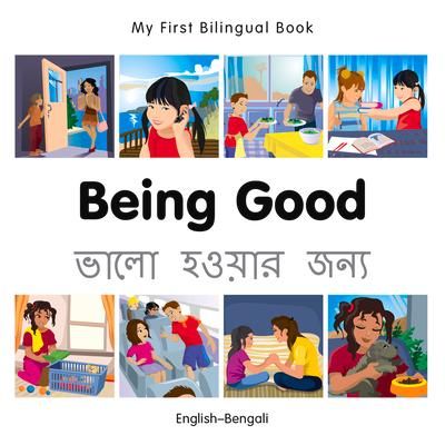 Produktbild: My First Bilingual Book-Being Good (English-Bengali)