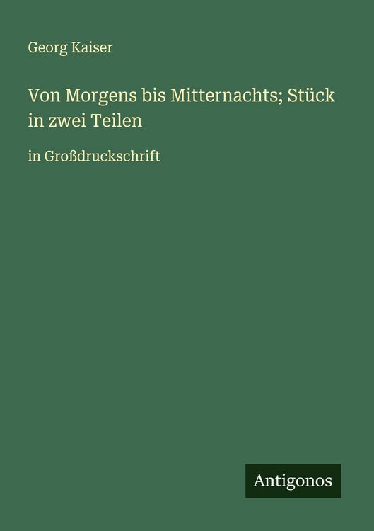 Produktbild: Von Morgens bis Mitternachts; St&uuml;ck in zwei Teilen