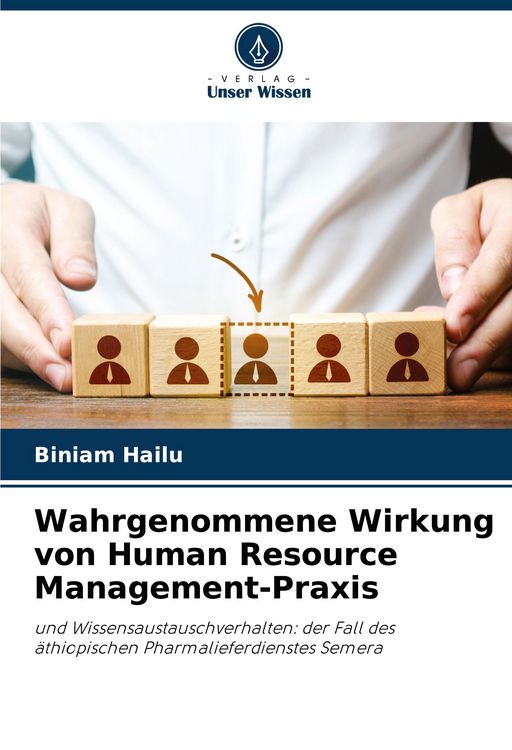 Produktbild: Wahrgenommene Wirkung von Human Resource Management-Praxis