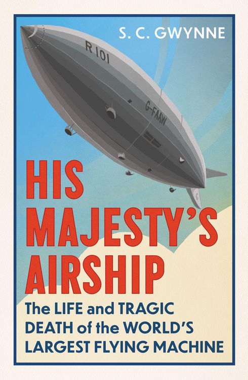Produktbild: Gwynne, S: His Majesty's Airship