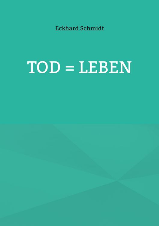 Produktbild: Tod = Leben