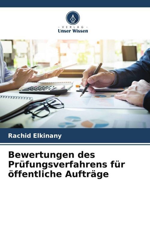 Produktbild: Bewertungen des Pr&uuml;fungsverfahrens f&uuml;r &ouml;ffentliche Auftr&auml;ge