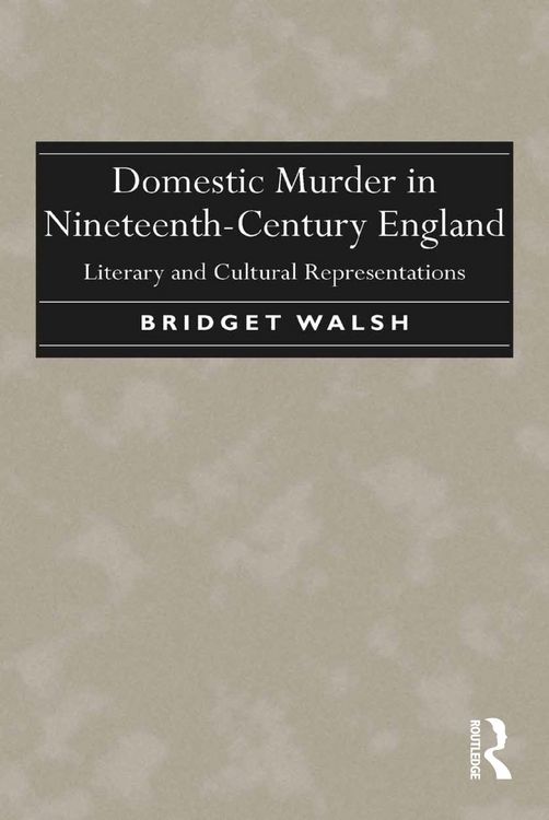 Produktbild: Domestic Murder in Nineteenth-Century England