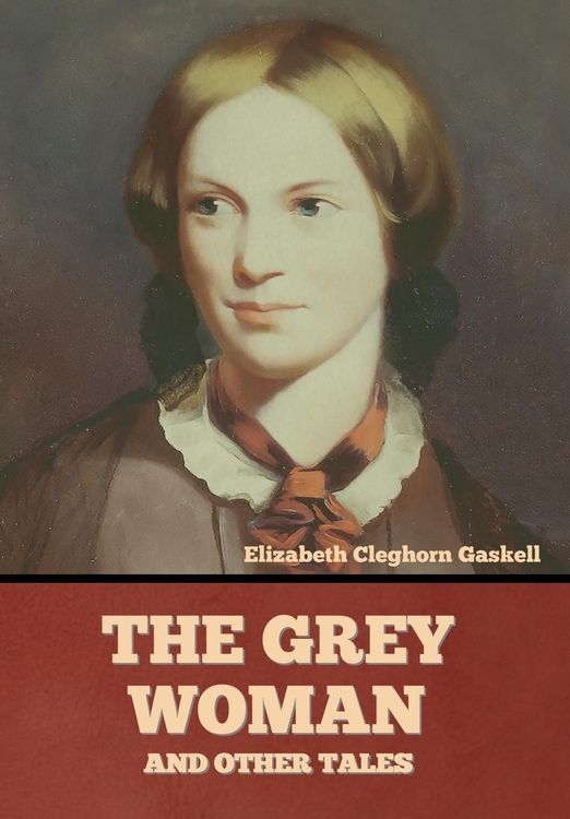 Produktbild: The Grey Woman and other Tales