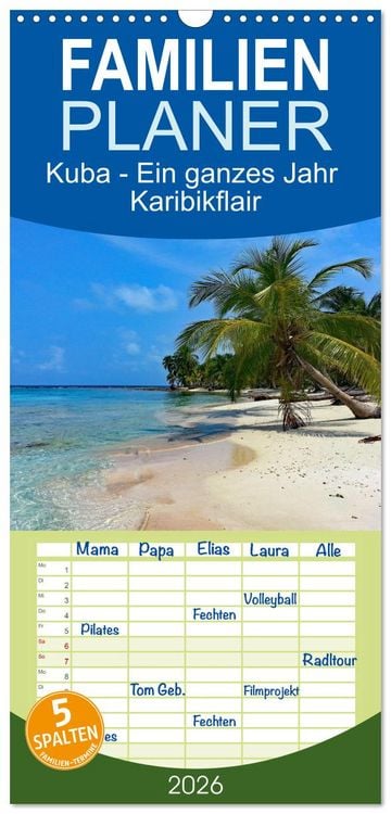 Produktbild: Familienplaner 2026 - Kuba - Ein ganzes Jahr Karibikflair mit 5 Spalten (Wandkalender, 21 x 45 cm) CALVENDO