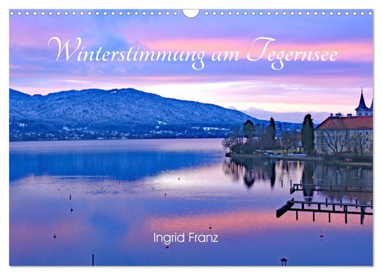 Produktbild: Winterstimmung am Tegernsee (Wandkalender 2026 DIN A3 quer), CALVENDO Monatskalender