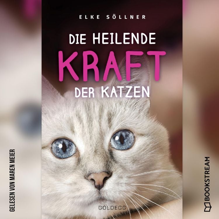 Produktbild: Die heilende Kraft der Katzen
