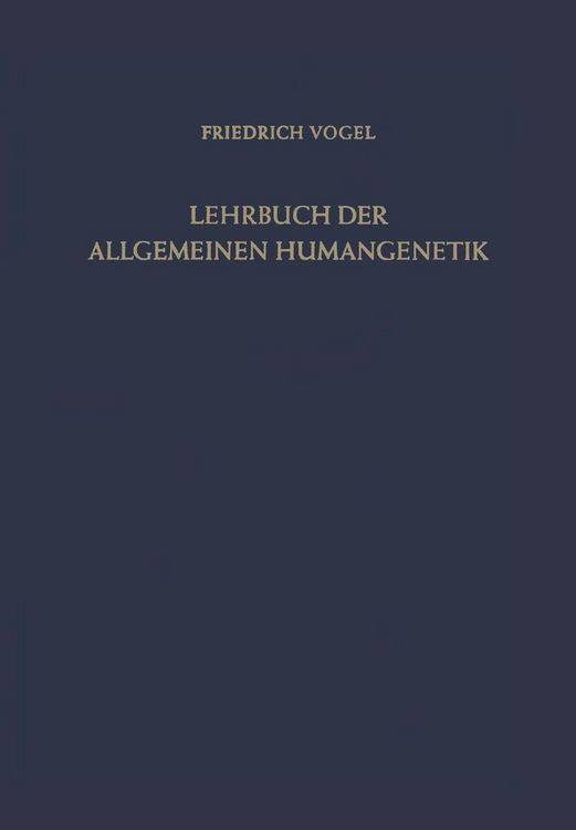 Produktbild: Lehrbuch der Allgemeinen Humangenetik