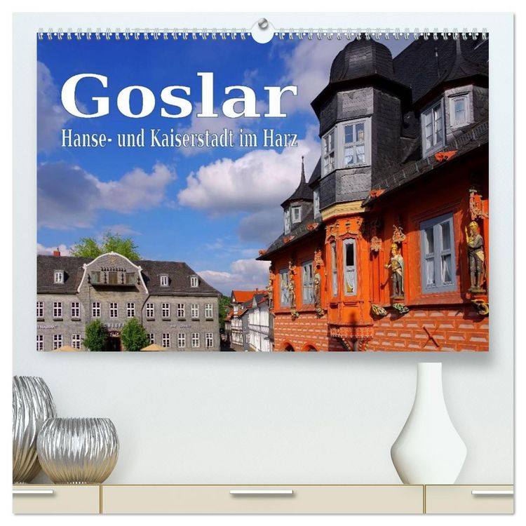 Produktbild: Goslar - Hanse- und Kaiserstadt im Harz (hochwertiger Premium Wandkalender 2026 DIN A2 quer), Kunstdruck in Hochglanz