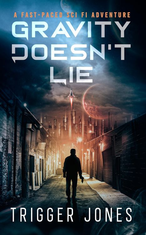 Produktbild: Gravity Doesn't Lie (Ion Burn Series, #1)