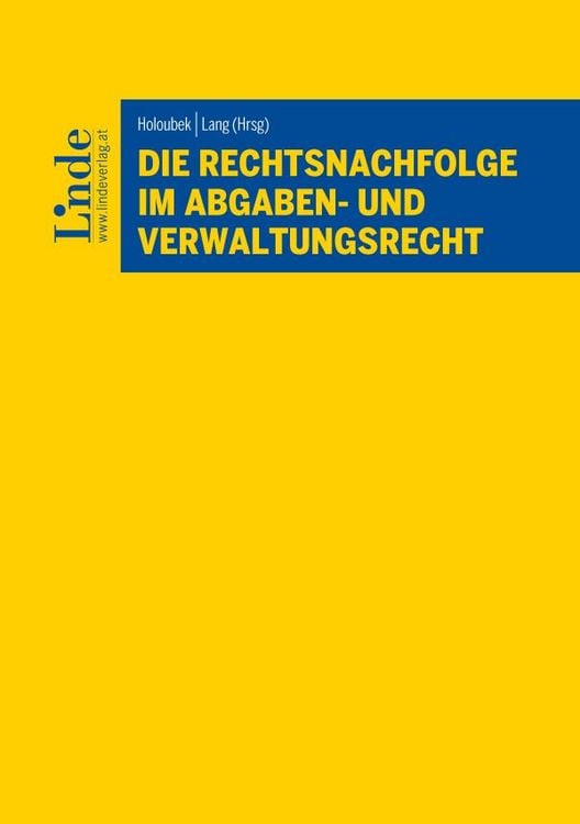 Produktbild: Die Rechtsnachfolge im Abgaben- und Verwaltungsrecht