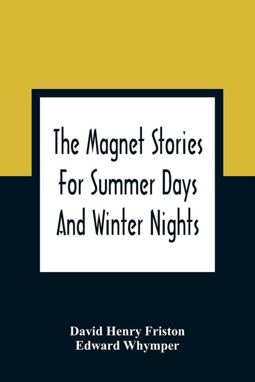 Produktbild: The Magnet Stories For Summer Days And Winter Nights