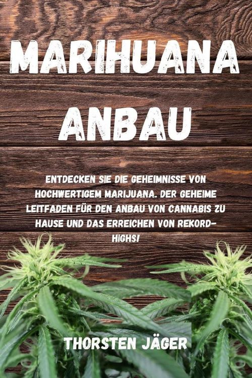 Produktbild: Marihuana Anbau