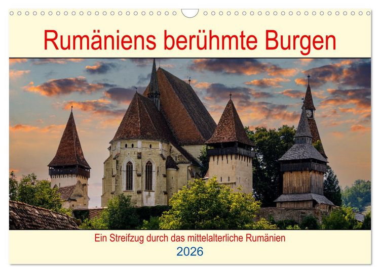 Produktbild: Rum&auml;niens ber&uuml;hmte Burgen (Wandkalender 2026 DIN A3 quer), CALVENDO Monatskalender