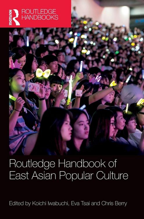 Produktbild: Routledge Handbook of East Asian Popular Culture