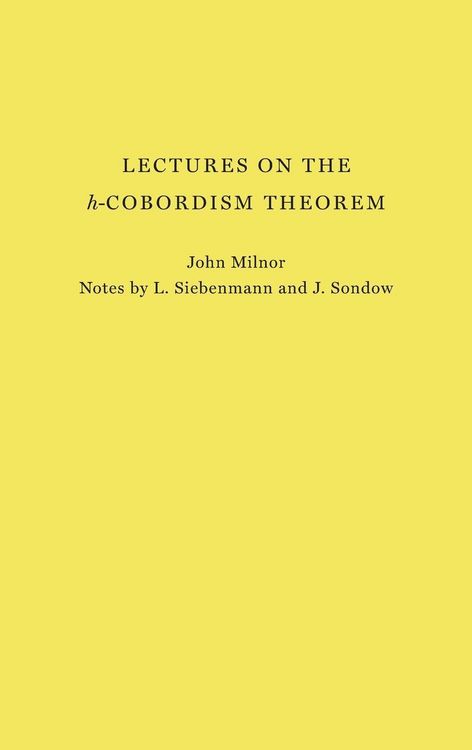 Produktbild: Lectures on the h-Cobordism Theorem