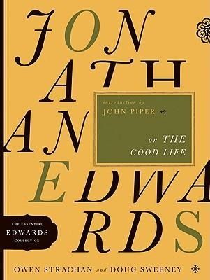 Produktbild: Jonathan Edwards on the Good Life