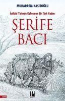 Produktbild: Serife Baci - Istiklal Yolunda Kahraman Bir T&uuml;rk Kadini