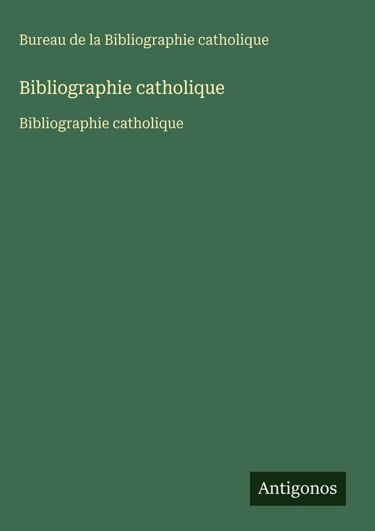 Produktbild: Bibliographie catholique