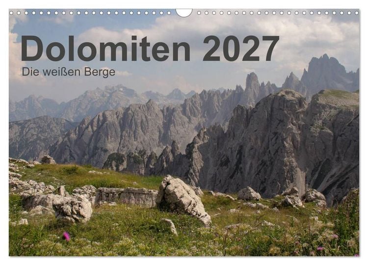 Produktbild: Dolomiten 2027 - Die wei&szlig;en Berge (Wandkalender 2027 DIN A3 quer), CALVENDO Monatskalender