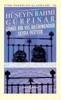 Produktbild: G&ouml;n&uuml;l Bir Yel Degirmenidir Sevda &Ouml;g&uuml;t&uuml;r Ciltli