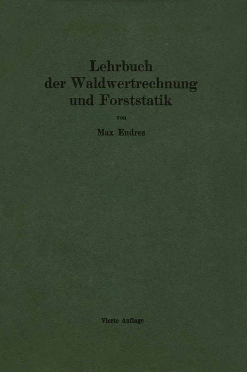 Produktbild: Lehrbuch der Waldwertrechnung und Forststatik