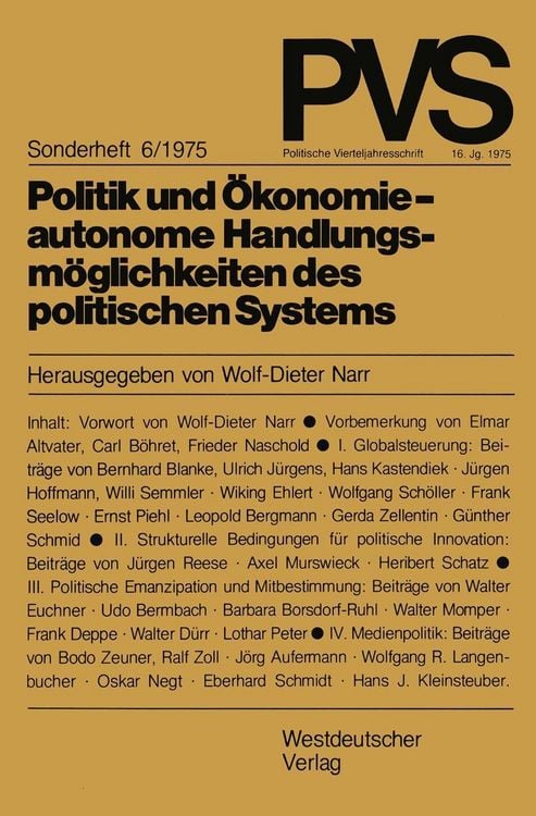 Bild vom Artikel Politik und Ökonomie - autonome Handlungsmöglichkeiten des politischen Systems vom Autor Wolf-Dieter Narr