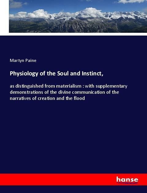 Produktbild: Physiology of the Soul and Instinct,
