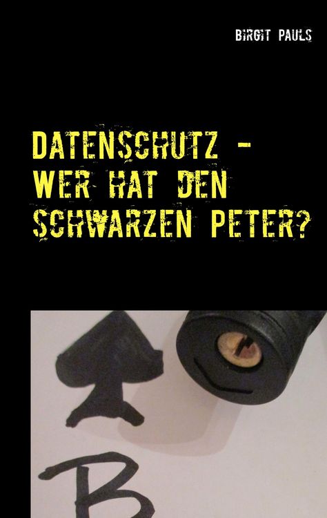 Produktbild: Datenschutz - Wer hat den schwarzen Peter?
