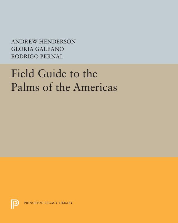 Produktbild: Field Guide to the Palms of the Americas