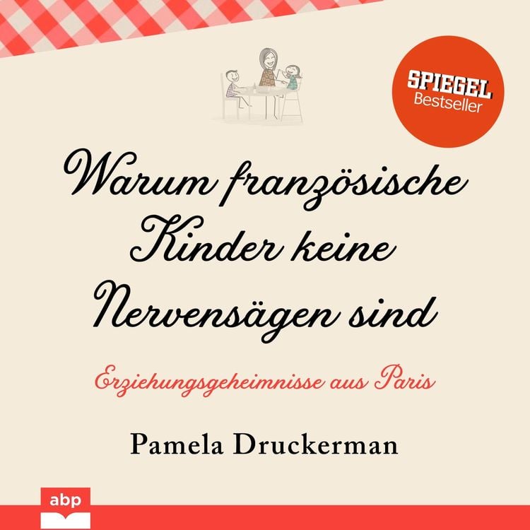 Produktbild: Warum franz&ouml;sische Kinder keine Nervens&auml;gen sind