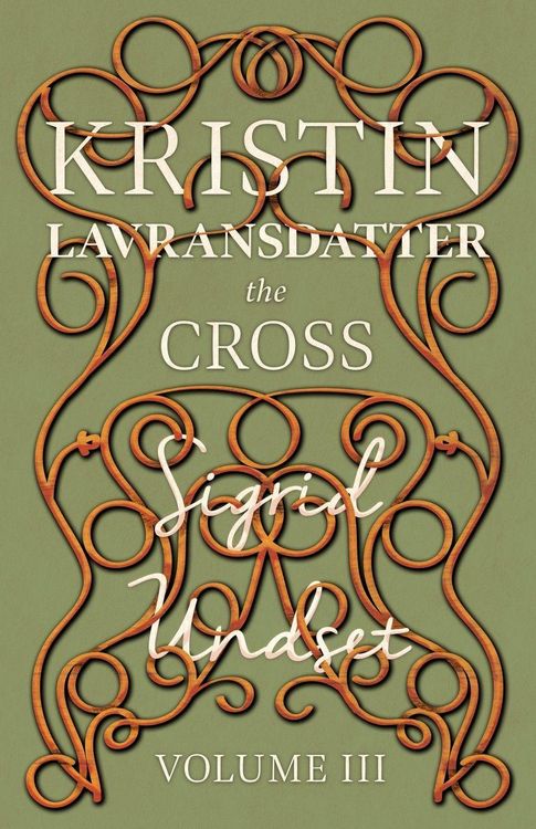 Produktbild: The Cross;Kristin Lavransdatter - Volume III