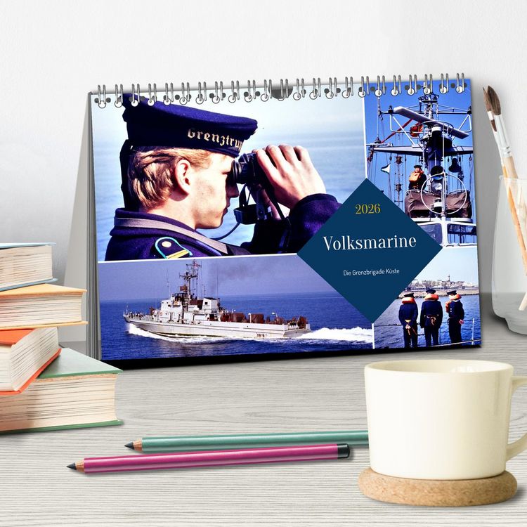 Produktbild: Volksmarine - Die Grenzbrigade K&uuml;ste (Tischkalender 2026 DIN A5 quer), CALVENDO Monatskalender