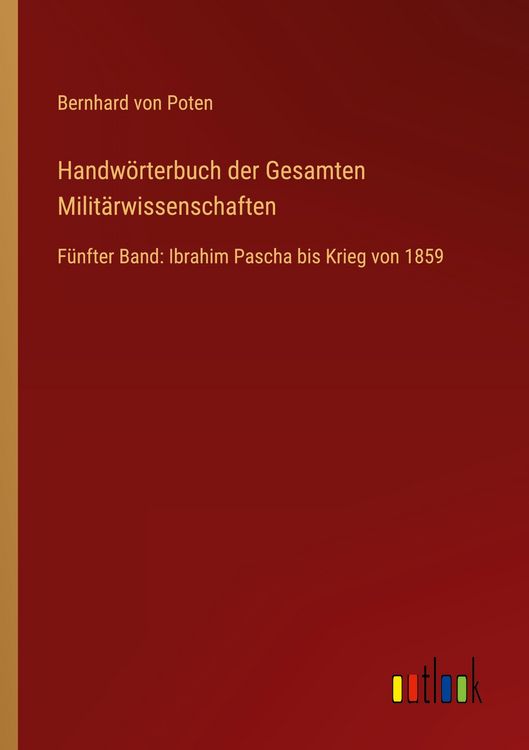 Produktbild: Handw&ouml;rterbuch der Gesamten Milit&auml;rwissenschaften