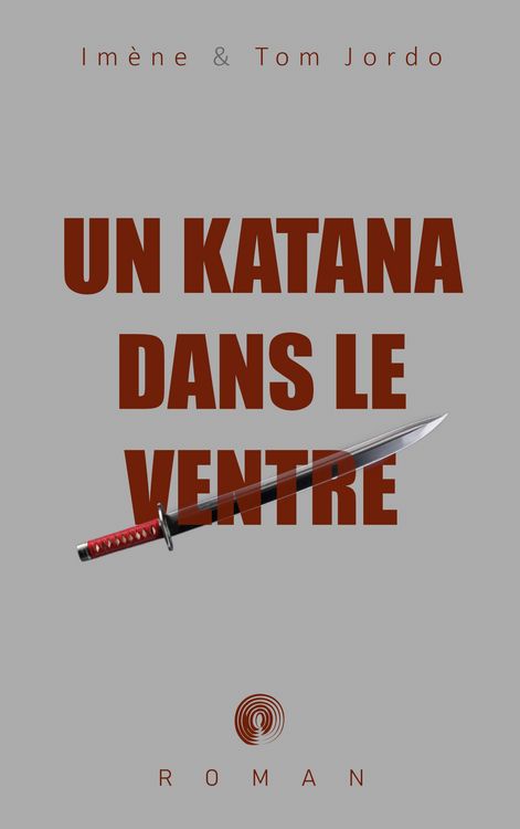 Produktbild: Un katana dans le ventre