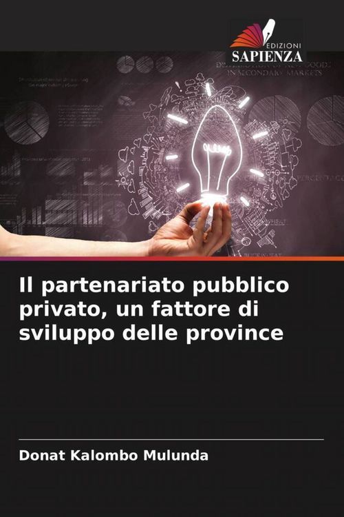 Produktbild: Il partenariato pubblico privato, un fattore di sviluppo delle province