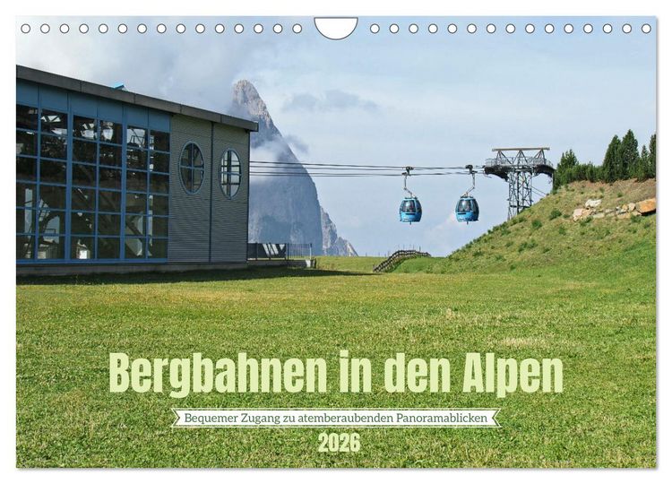 Produktbild: Bergbahnen in den Alpen (Wandkalender 2026 DIN A4 quer), CALVENDO Monatskalender