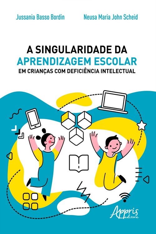 Produktbild: A Singularidade da Aprendizagem Escolar em Crian&ccedil;as com Defici&ecirc;ncia Intelectual
