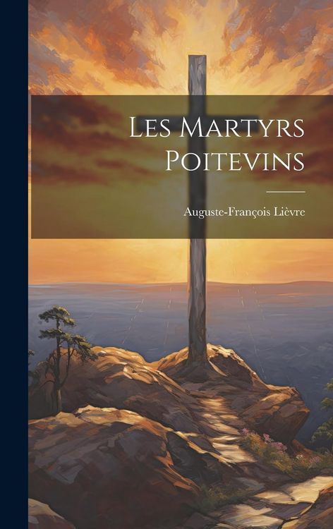 Produktbild: Les Martyrs Poitevins