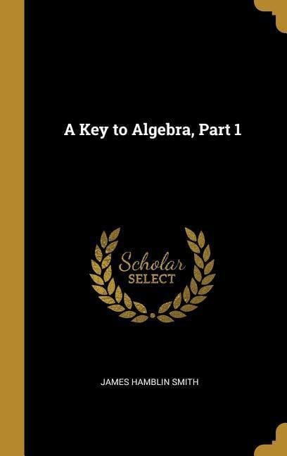 Produktbild: A Key to Algebra, Part 1