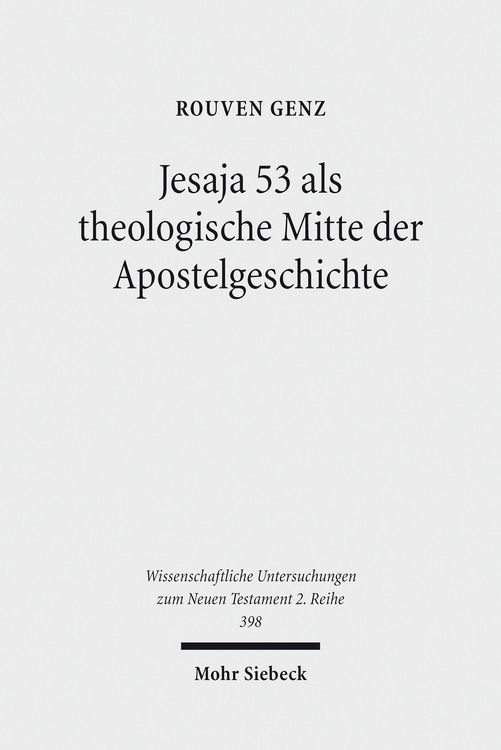 Produktbild: Jesaja 53 als theologische Mitte der Apostelgeschichte