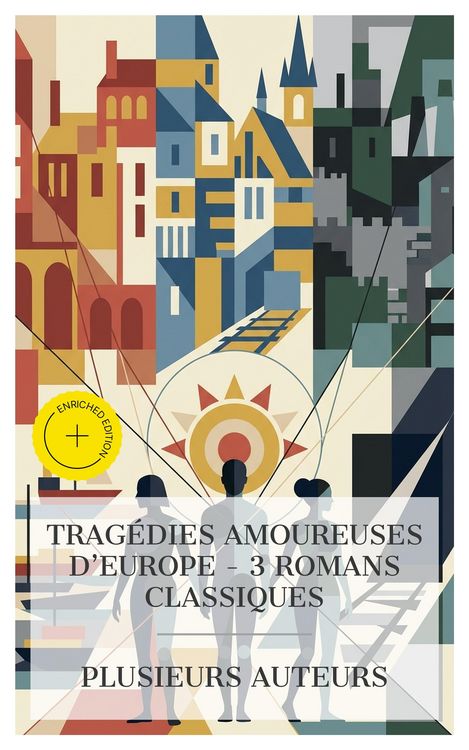 Produktbild: Trag&eacute;dies Amoureuses d'Europe - 3 Romans Classiques