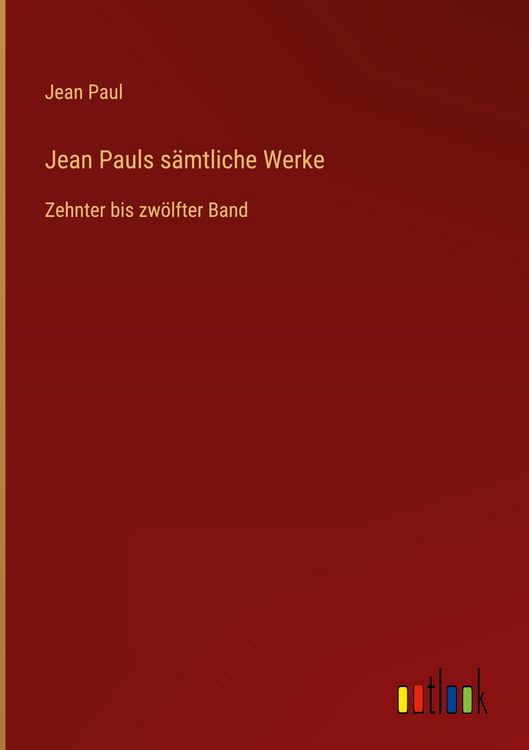 Produktbild: Jean Pauls s&auml;mtliche Werke