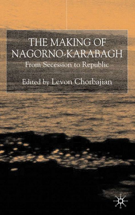 Produktbild: The Making of Nagorno-Karabagh