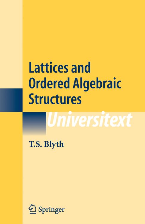 Produktbild: Lattices and Ordered Algebraic Structures