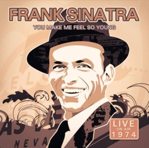 Produktbild: You Make Me Feel So Young Live 1974